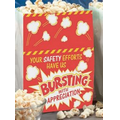 "Your Safety Efforts Have Us Bursting With Appreciation" Microwave Popcorn
